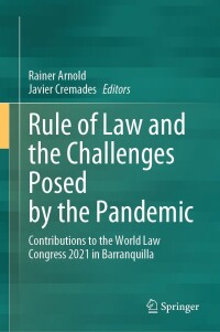 Titelbild: Rule of Law and the Challenges Posed by the Pandemic 9783031398032