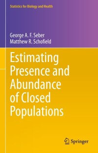Imagen de portada: Estimating Presence and Abundance of Closed Populations 9783031398339