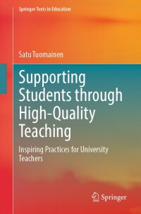 Titelbild: Supporting Students through High-Quality Teaching 9783031398438