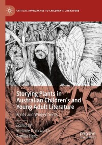 Titelbild: Storying Plants in Australian Children’s and Young Adult Literature 9783031398872