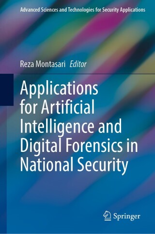 Omslagafbeelding: Applications for Artificial Intelligence and Digital Forensics in National Security 9783031401176
