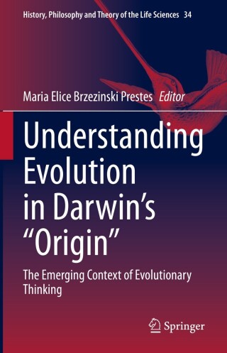 表紙画像: Understanding Evolution in Darwin's "Origin" 9783031401640