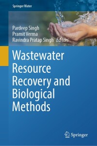 Imagen de portada: Wastewater Resource Recovery and Biological Methods 9783031401978