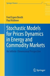 Imagen de portada: Stochastic Models for Prices Dynamics in Energy and Commodity Markets 9783031403668