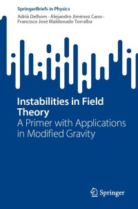 Imagen de portada: Instabilities in Field Theory 9783031404320