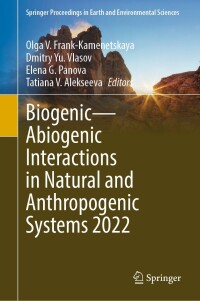 Titelbild: Biogenic—Abiogenic Interactions in Natural and Anthropogenic Systems 2022 9783031404696