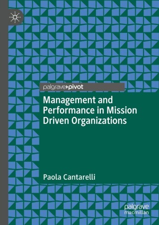 Cover image: Management and Performance in Mission Driven Organizations 9783031404894