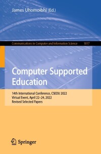 Cover image: Computer Supported Education 9783031405006