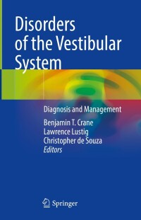 Cover image: Disorders of the Vestibular System 9783031405235