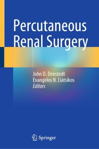 Cover image: Percutaneous Renal Surgery 9783031405419
