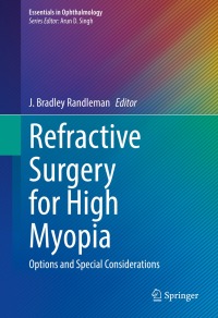 Immagine di copertina: Refractive Surgery for High Myopia 9783031405594