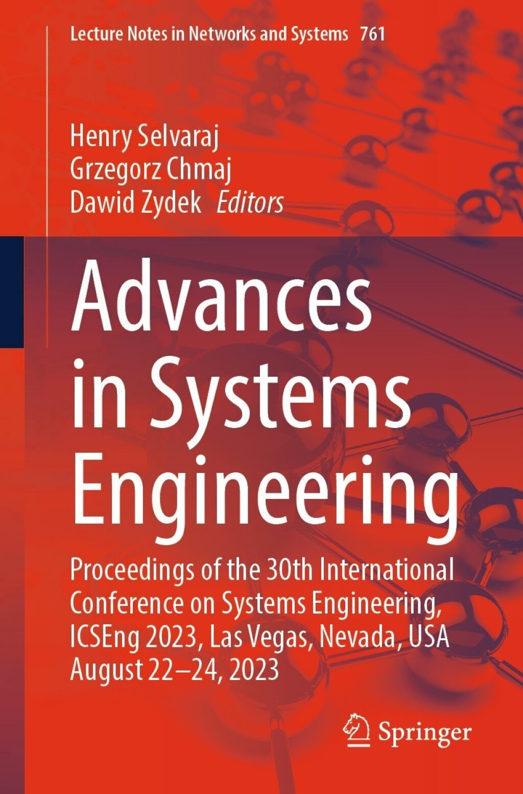 Advances in Systems Engineering Proceedings of the 30th International Conference on Systems Engineering, ICSEng 2023, Las Vegas, Nevada, USA August 22-24, 2023