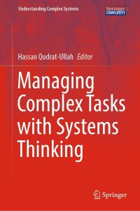 Imagen de portada: Managing Complex Tasks with Systems Thinking 9783031406348