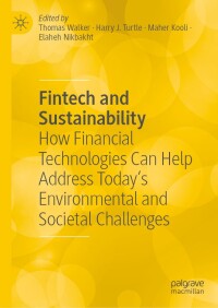 Cover image: Fintech and Sustainability 9783031406461