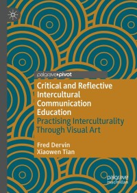Immagine di copertina: Critical and Reflective Intercultural Communication Education 9783031407796