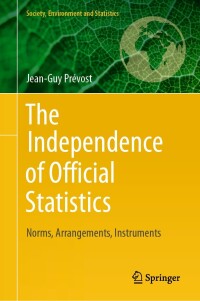 Imagen de portada: The Independence of Official Statistics 9783031408281