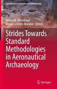 Omslagafbeelding: Strides Towards Standard Methodologies in Aeronautical Archaeology 9783031409622