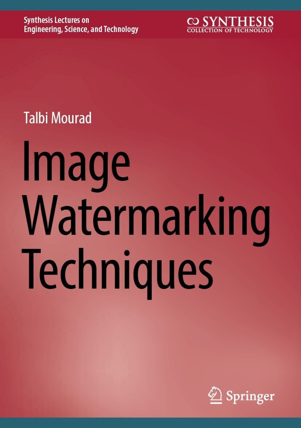 ISBN 9783031409738 product image for Image Watermarking Techniques (eBook Rental) | upcitemdb.com