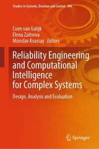 Imagen de portada: Reliability Engineering and Computational Intelligence for Complex Systems 9783031409967