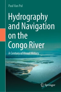 Omslagafbeelding: Hydrography and Navigation on the Congo River 9783031410642