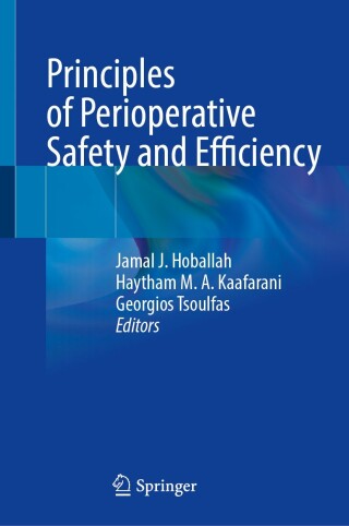 Cover image: Principles of Perioperative Safety and Efficiency 9783031410888
