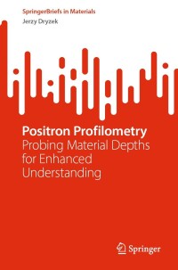 Cover image: Positron Profilometry 9783031410925