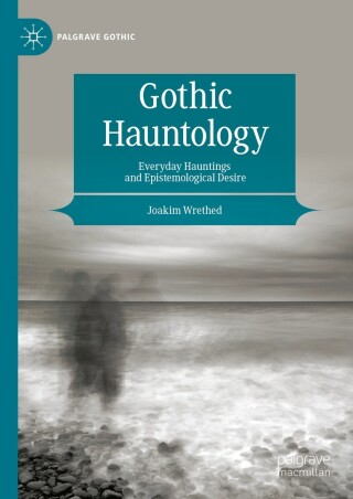 Cover image: Gothic Hauntology 9783031411106