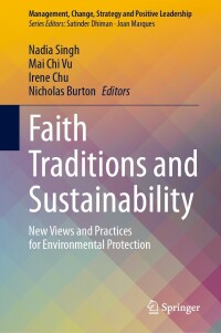 表紙画像: Faith Traditions and Sustainability 9783031412448