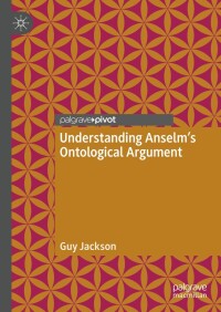 Cover image: Understanding Anselm's Ontological Argument 9783031415340