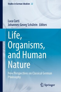 Cover image: Life, Organisms, and Human Nature 9783031415579