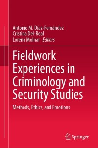 Imagen de portada: Fieldwork Experiences in Criminology and Security Studies 9783031415739