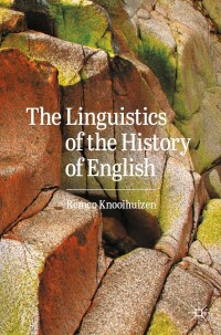 صورة الغلاف: The Linguistics of the History of English 9783031416910