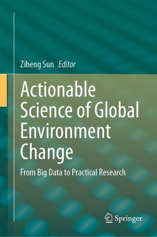 Cover image: Actionable Science of Global Environment Change 9783031417573