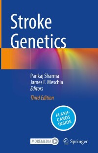 صورة الغلاف: Stroke Genetics 3rd edition 9783031417764