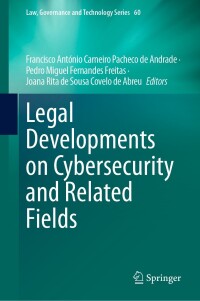 Cover image: Legal Developments on Cybersecurity and Related Fields 9783031418198