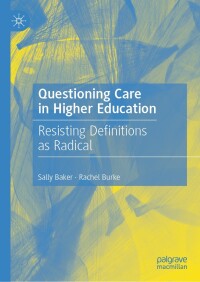 Cover image: Questioning Care in Higher Education 9783031418280