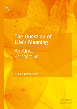 表紙画像: The Question of Life's Meaning 9783031418419