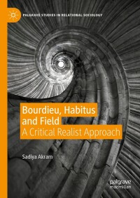 صورة الغلاف: Bourdieu, Habitus and Field 9783031418457