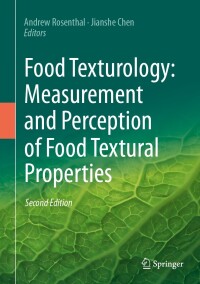 Cover image: Food Texturology: Measurement and Perception of Food Textural Properties 2nd edition 9783031418990