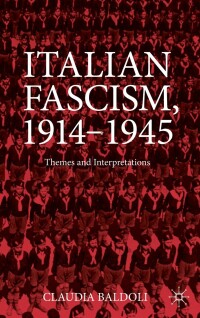 Cover image: Italian Fascism, 1914-1945 9783031419034