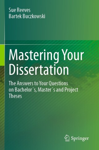 Cover image: Mastering Your Dissertation 9783031419102