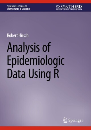 Cover image: Analysis of Epidemiologic Data Using R 9783031419133