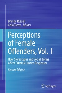 Omslagafbeelding: Perceptions of Female Offenders, Vol. 1 2nd edition 9783031420061