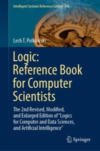 Cover image: Logic: Reference Book for Computer Scientists 9783031420337