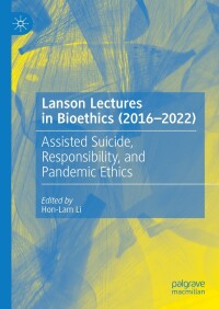 Cover image: Lanson Lectures in Bioethics (2016-2022) 9783031420511