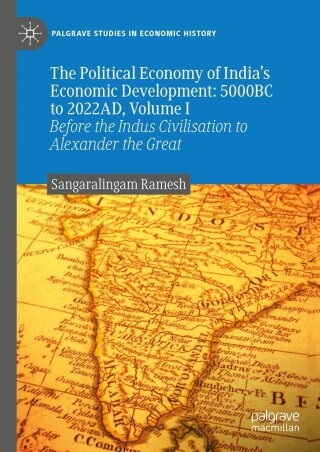 Immagine di copertina: The Political Economy of India's Economic Development: 5000BC to 2022AD, Volume I 9783031420719