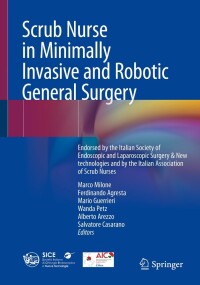 Cover image: Scrub Nurse in Minimally Invasive and Robotic General Surgery 9783031422560