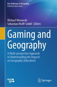 Cover image: Gaming and Geography 9783031422591