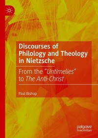 Imagen de portada: Discourses of Philology and Theology in Nietzsche 9783031422713