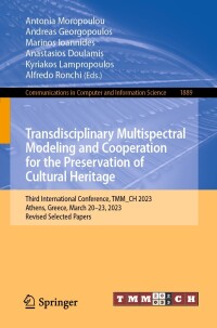 Imagen de portada: Transdisciplinary Multispectral Modeling and Cooperation for the Preservation of Cultural Heritage 9783031422997